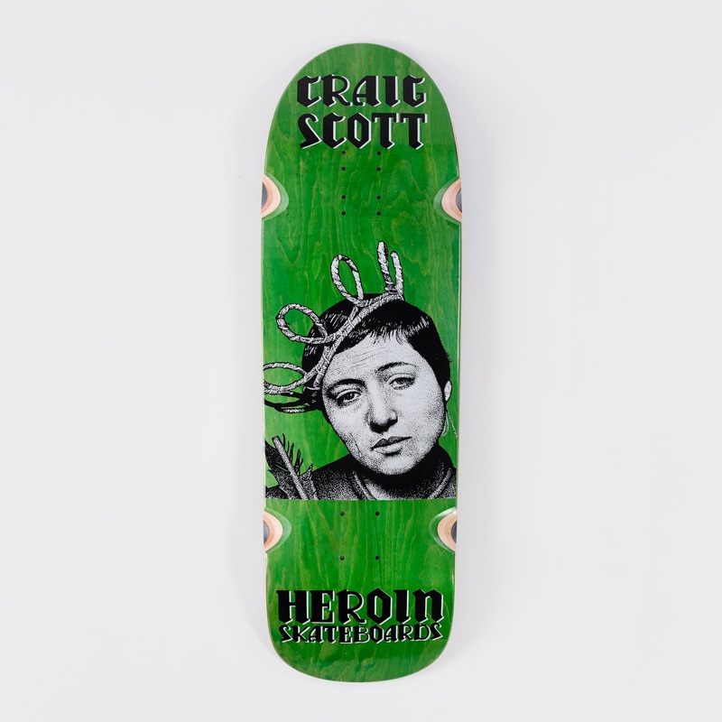 Heroin 9.5″ Craig Questions Joan Deck – Green Stain 9.5″