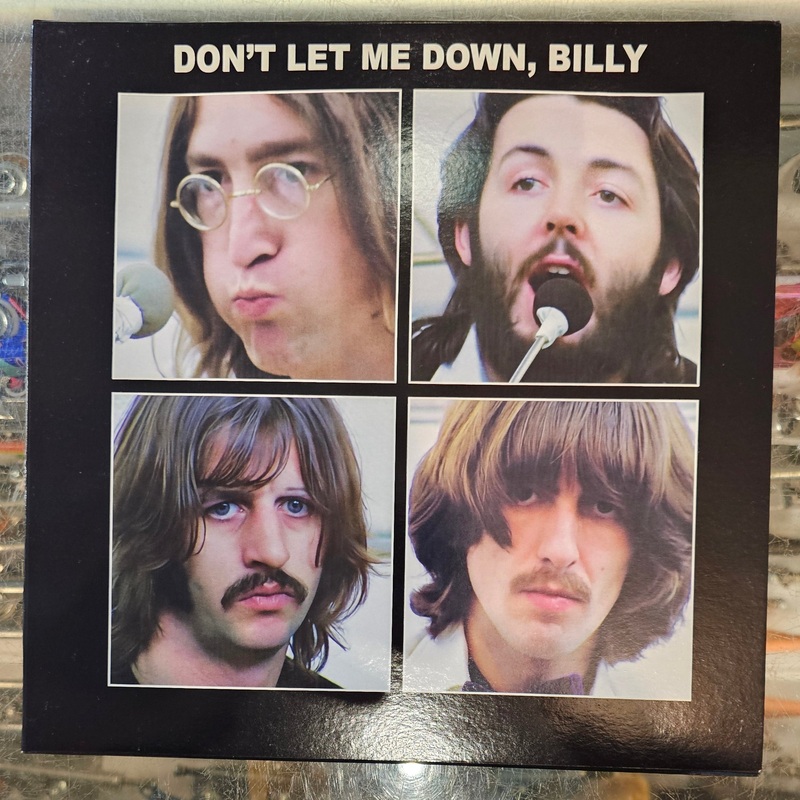 Beatles, The  DON’T LET ME DOWN, BILLY Vinyl LP Record *Unofficial Release*