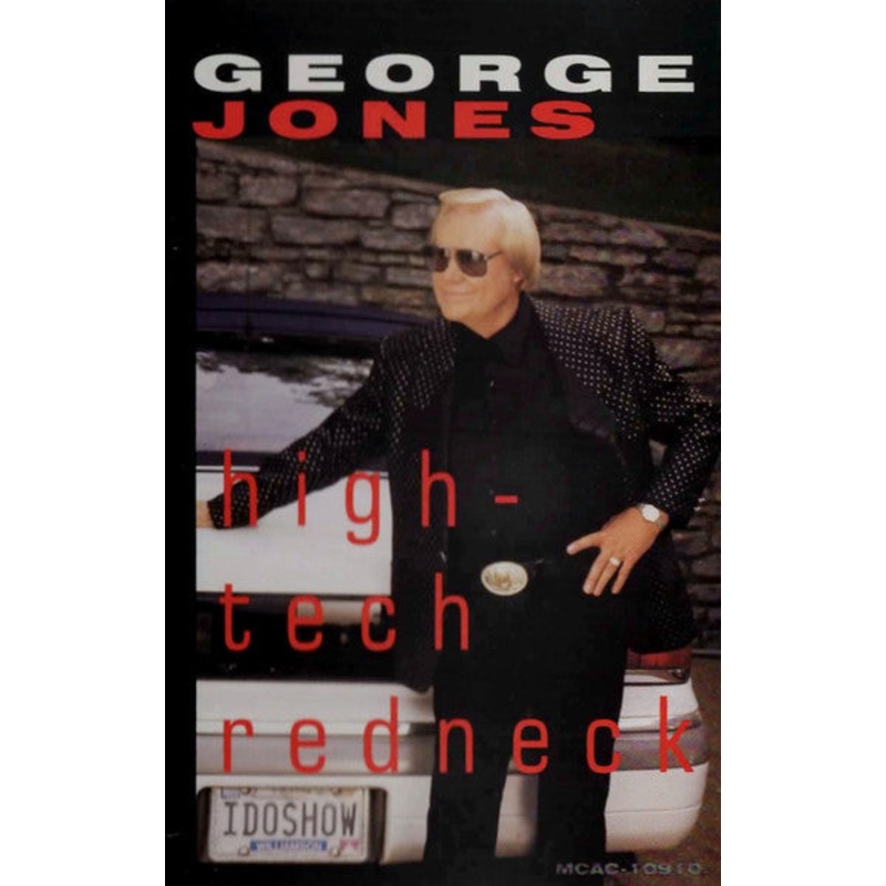 George Jones  High-Tech Redneck Cassette *Used 1993 Release*