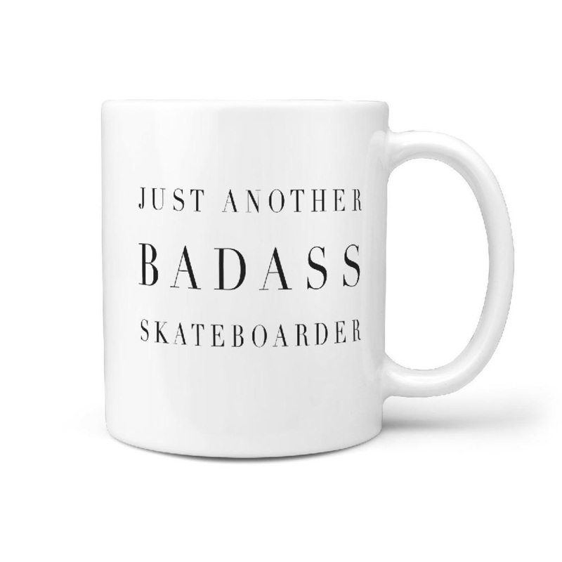 Just another BADASS Skateboarder Funny Coffee Mug