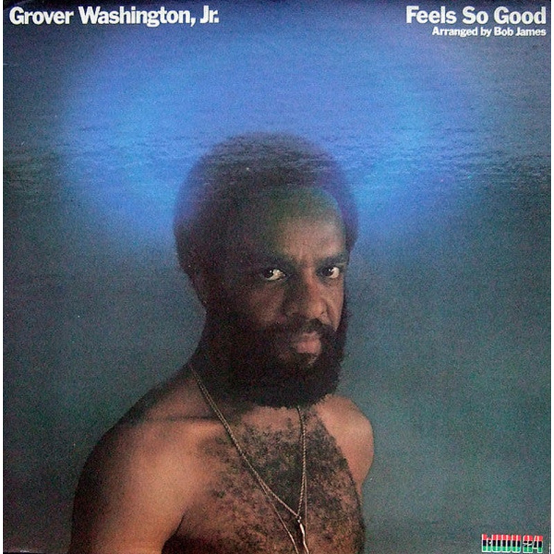 Grover Washington, Jr.  Feels So Good Vinyl LP Record *Used 1975 Release*