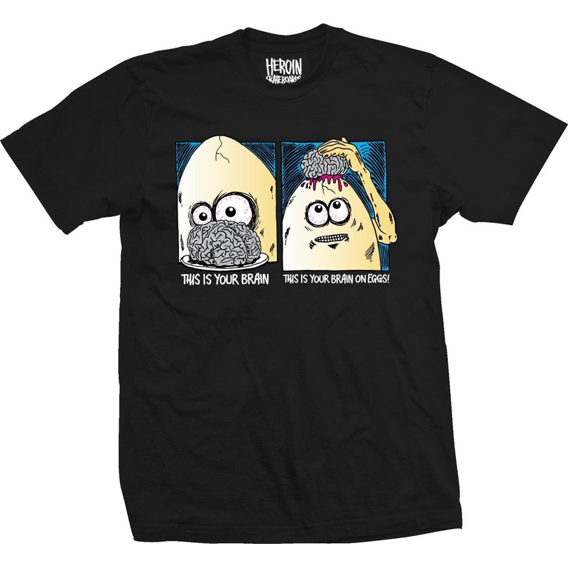 HEROIN BRAIN ON EGGS TEE M