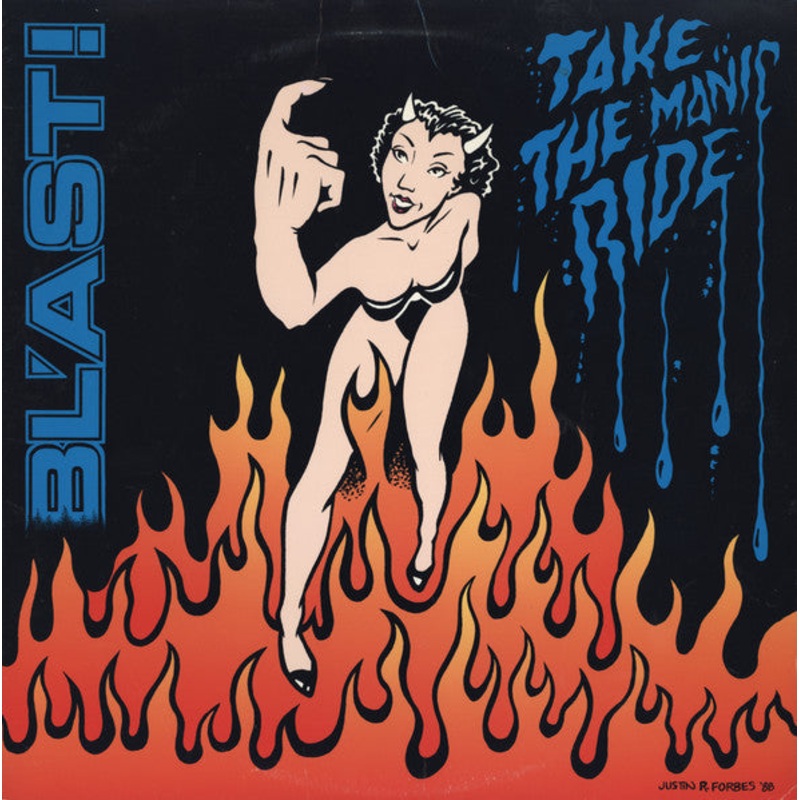 Bl’ast! – Take The Manic Ride Vinyl LP Record