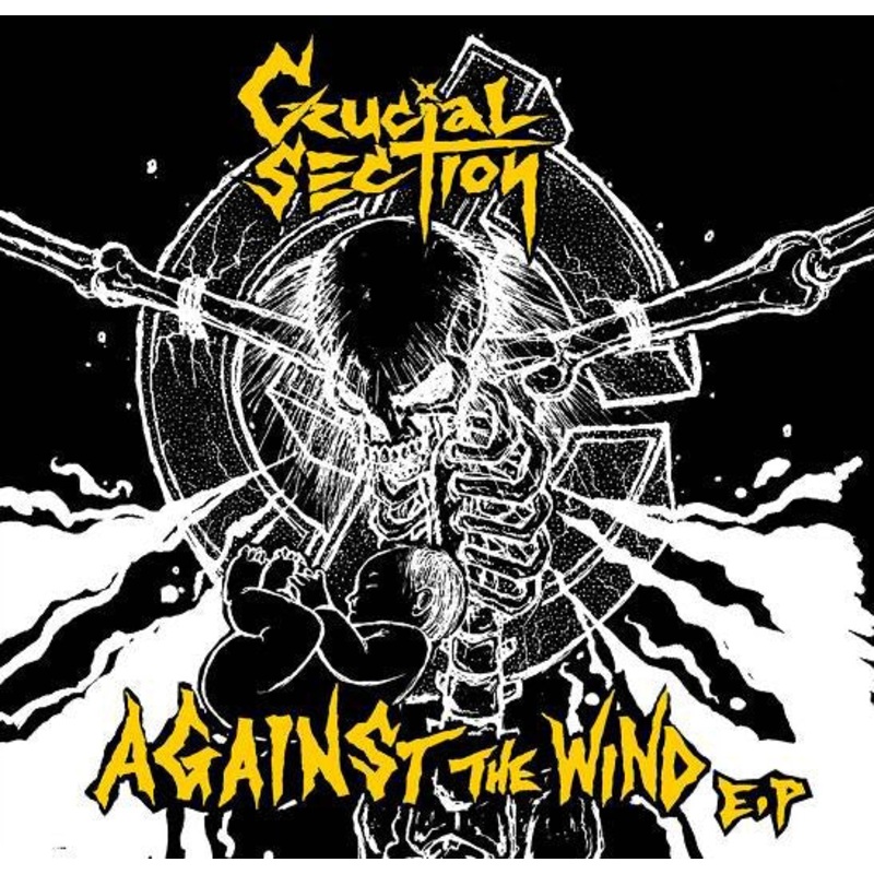 Crucial Section  Against The Wind E.P Vinyl 7″ Record