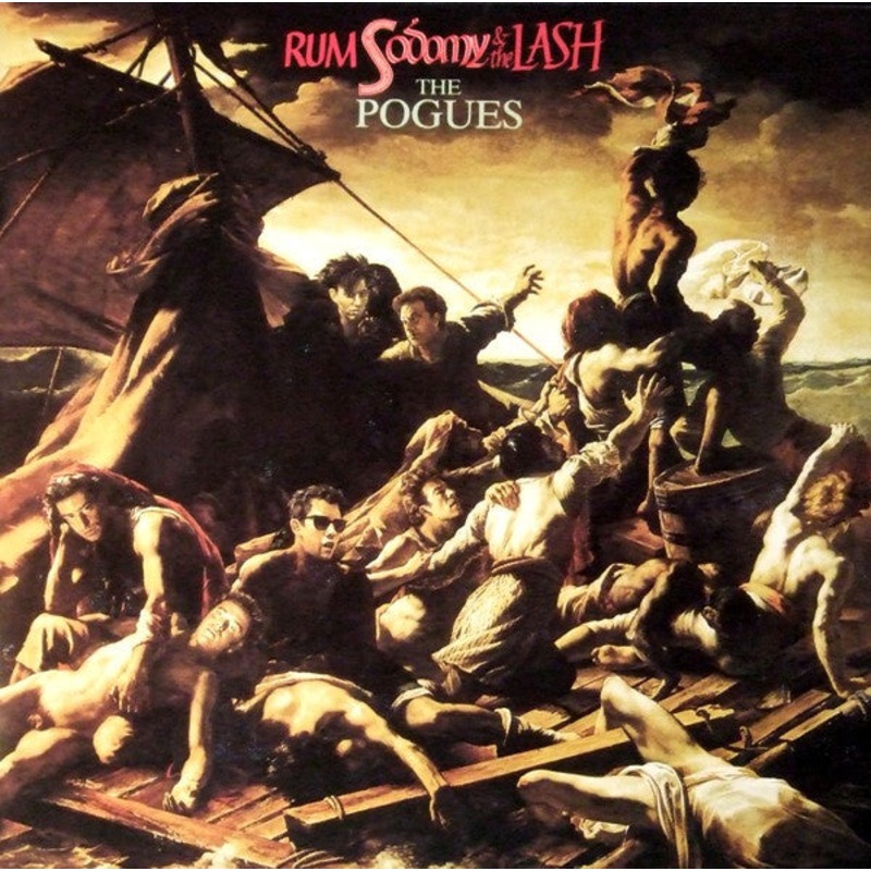 Pogues, The – Rum Sodomy & The Lash 180 Gram Vinyl LP Record