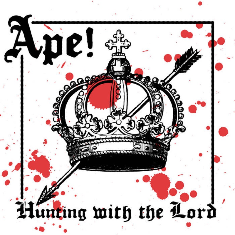 Ape! – Hunting With the Lord White/Red Splatter Color Vinyl LP Record