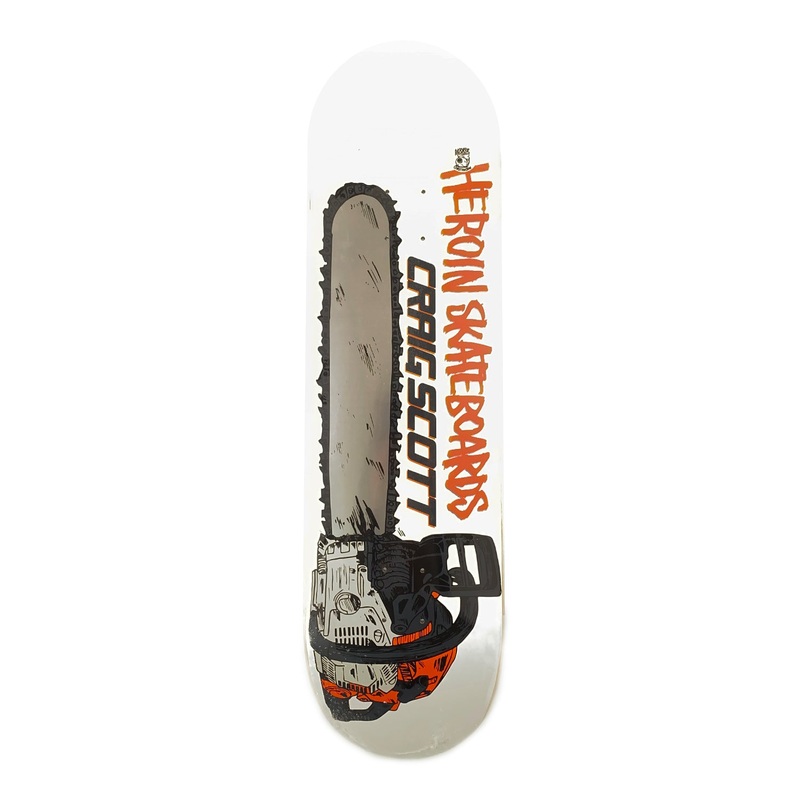 Heroin – 8.75″ – CQ Chainsaw Deck
