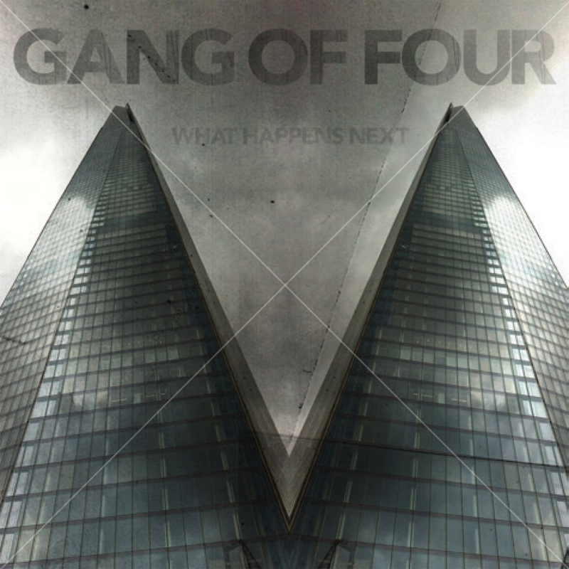 Gang Of Four – What Happens Next Vinyl LP Record