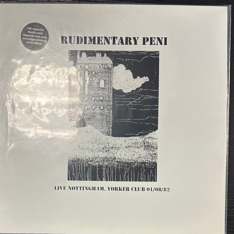 RUDIMENTARY PENI – LIVE IN NOTTINGHAM ’82 Vinyl LP Record *Unofficial Release*
