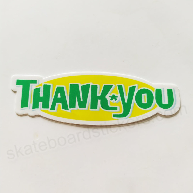 Thank You Skateboard Sticker – 7cm across approx