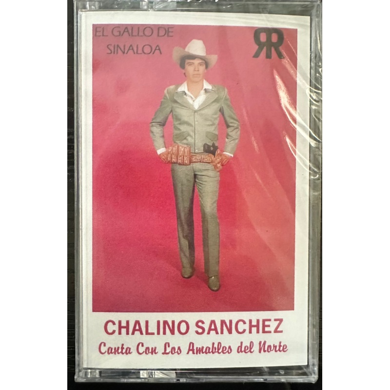 SANCHEZ, CHALINO – EL GALLO DE SINALOA Cassette *Unofficial Release*