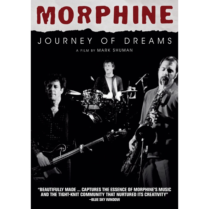Morphine – Journey Of Dreams Music DVD