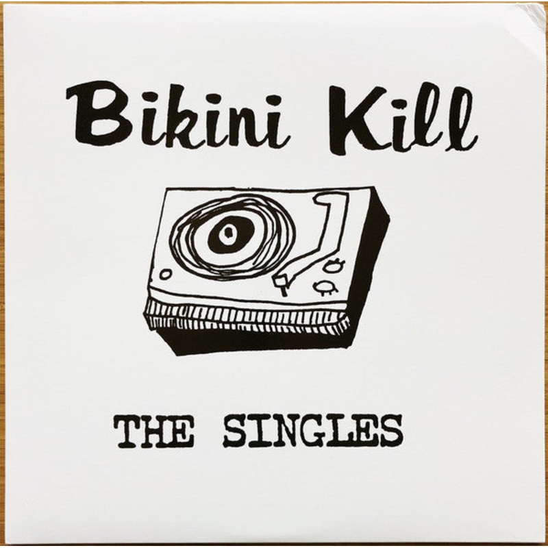 Bikini Kill – The Singles Vinyl LP