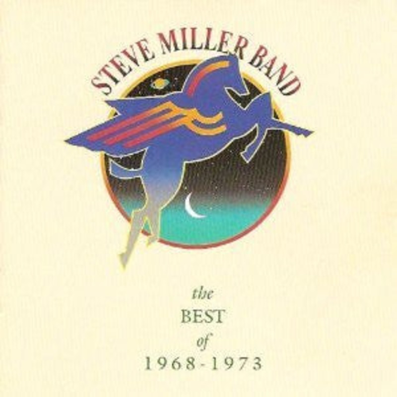 Steve Miller Band  The Best Of 1968 – 1973 CD *Used 1990 Release*