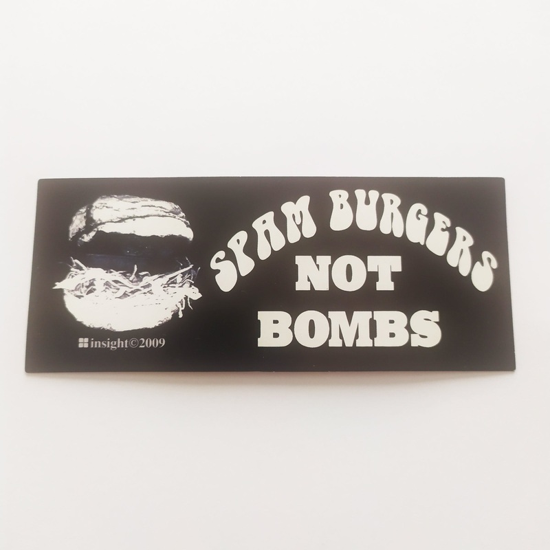 Insight “Spam Burgers Not Bombs” Skateboard Sticker