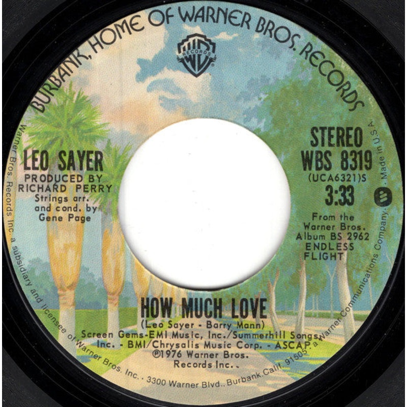 Leo Sayer  How Much Love Vinyl 7″ Record *Used 1976 Release*