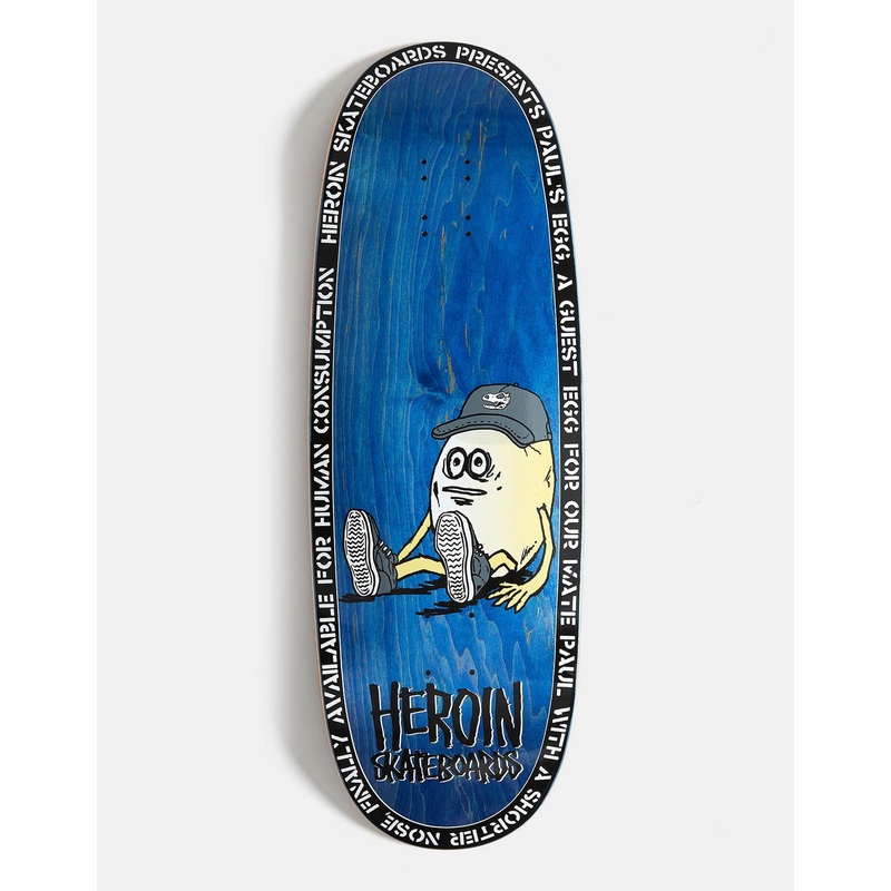 Heroin Pauls EggSkateboard Deck – 10.4